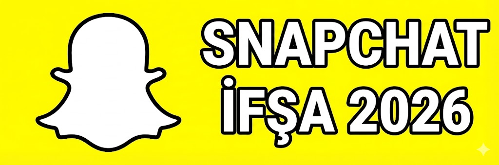 Snapchat İfşa 2026